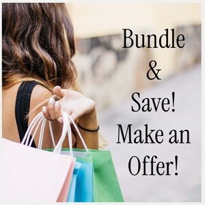 Thanks For Shopping My Closet - I always offer my very best price on Bundles.